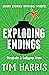 Dingbats & Lollypop Arms (Exploding Endings, #2)
