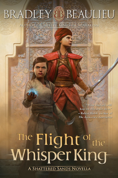 The Flight of the Whisper King (The Song of the Shattered Sands, #4.5)