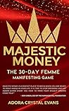 Majestic Money: T...