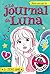 Zéro ami (Le journal de Lun...