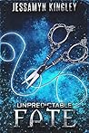 Unpredictable Fate