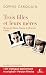 Trois filles et leurs mères : Marguerite Duras, Simone de Beauvoir, Colette