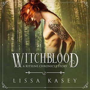 Witchblood (Kitsune Chronicles, #1)