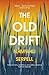 The Old Drift
