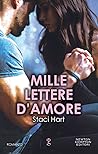 Mille lettere d'amore by Staci Hart