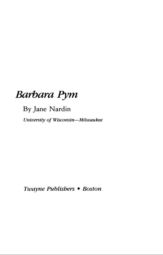 Barbara Pym (Twayne's English Authors Series)