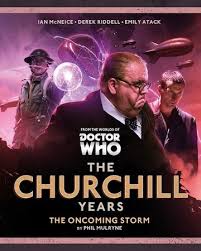 Doctor Who - The Oncoming Storm (The Churchill Years)