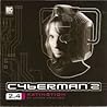 Cyberman 2 - Extinction (Cyberman 2.4)