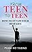 From Teen to Teen by Vuong Pham Ho