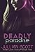 Deadly Paradise by Jullian Scott