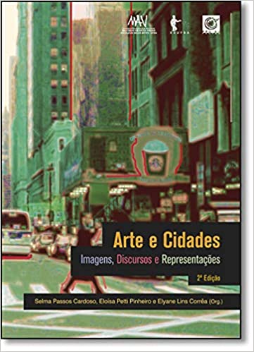 Arte e Cidades: Imagens, discursos e representações