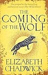 The Coming of the Wolf by Elizabeth Chadwick