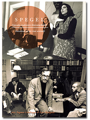 SPEGEL. UPPSALA STUDENTERS LITTERATURKLUBB