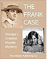 The Frank Case: I...