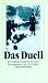 Das Duell. Der tödliche Kam...