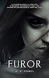 Furor by M.D. Ferres