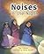 Noises in the Night