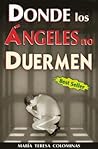 Donde los ángeles...