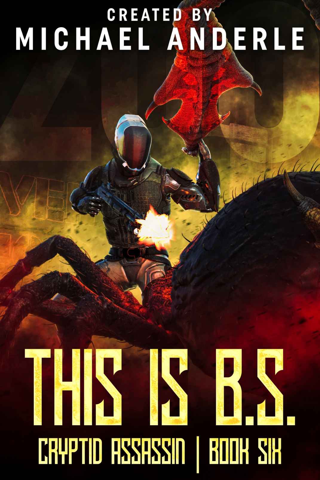 This is B.S. (Cryptid Assassin, #6)
