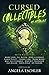 Cursed Collectibles: An Anthology