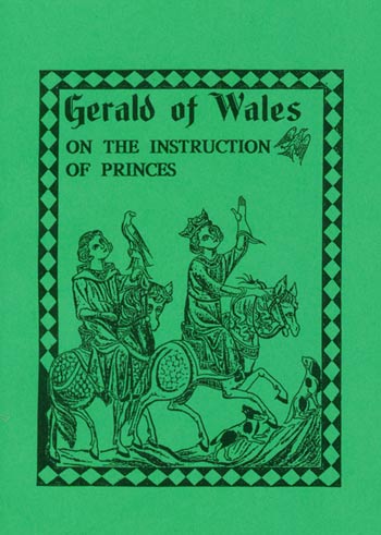 Gerard of Wales on the Instruction of Princes (Paperback)