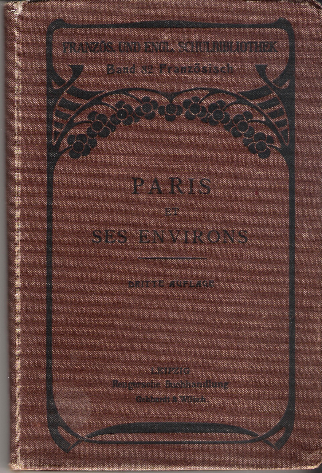 Paris et ses environs : für die Schule (Französische und englische Schulbibliothek, #82 Französisch)