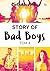 Story of Bad Boys 4