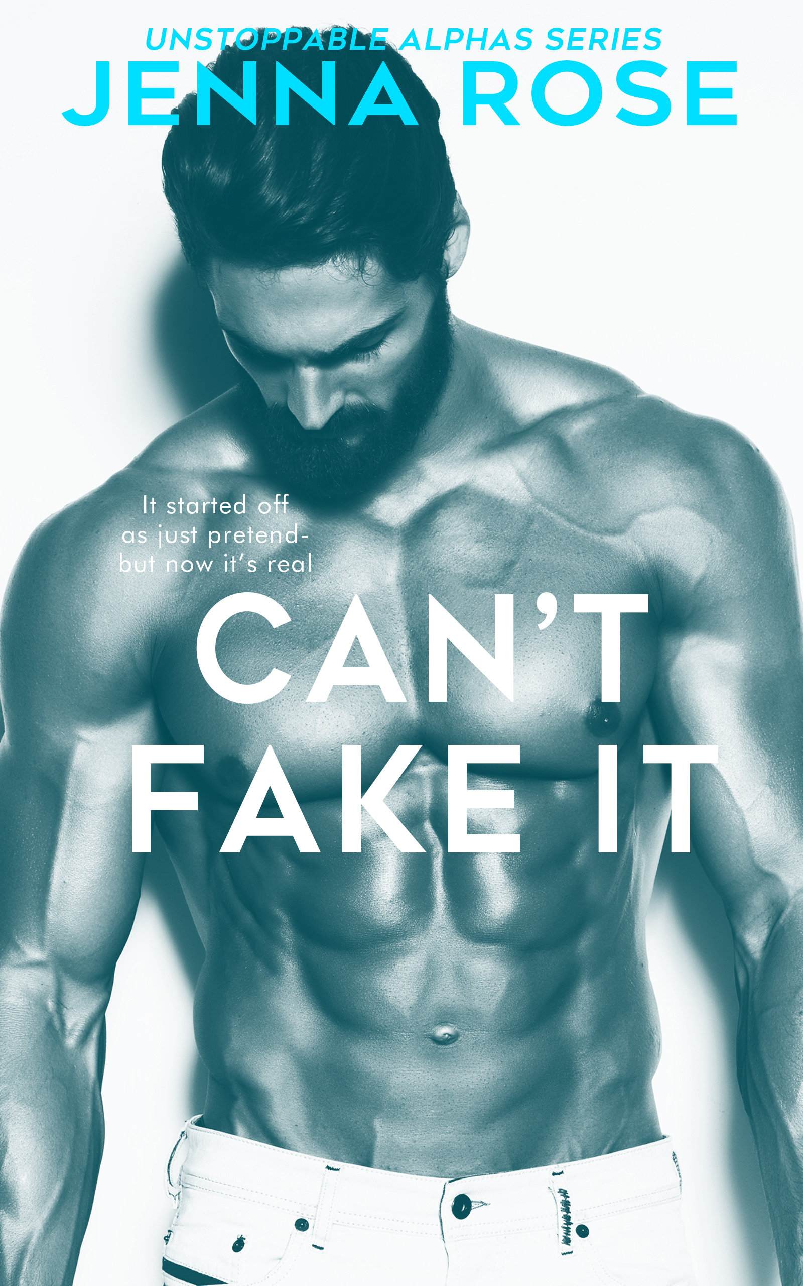 Can't Fake It (Unstoppable Alphas #2)
