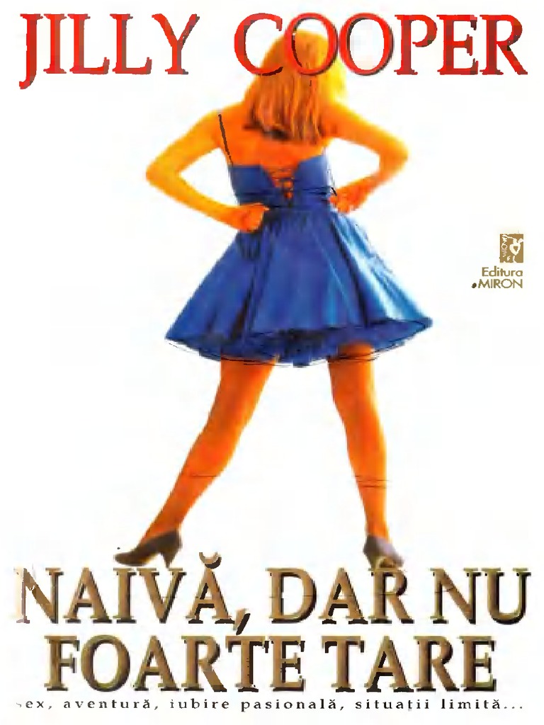 Naivă, dar nu foarte tare