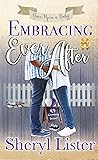 Embracing Ever After (Once Upon A Baby, #1)