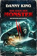 Das Haus der Monster - Die Monster sind zurück Gruselroman