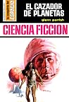 El cazador de planetas El cazador de planetas
