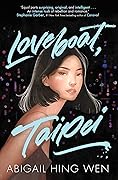 Loveboat, Taipei (Loveboat, Taipei, #1)