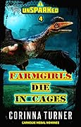Farmgirls Die in Cages
