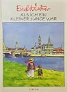 Als ich ein kleiner Junge war by Erich Kästner