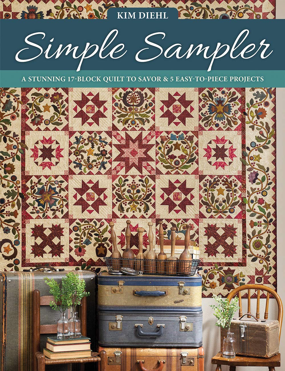 Simple Sampler: A Stunning 17-Block Quilt to Savor & 5 Easy-to-Piece Projects (Paperback)