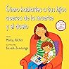 Cómo hablarles a tus hijos acerca de la muerte y el duelo by Molly  Potter