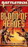Blood of Heroes (Saga of the Gray Death Legion, #4)