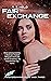 Fair Exchange (Amsterdam Institute, #3)