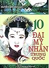 10 Đại Mỹ Nhân Tr...