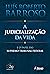 A judicialização da vida: E...