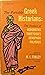 The Portable Greek Historians: The Essence of Herodotus, Thucydides, Xenophon, Polybius