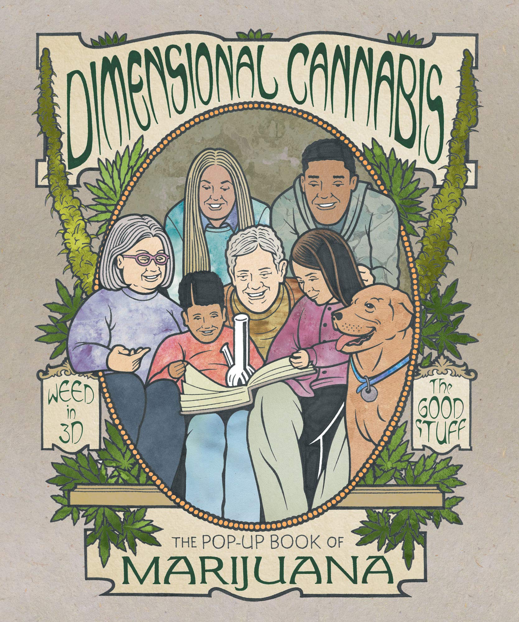 Dimensional Cannabis: The Pop Up Book of Marijuana (Hardcover)