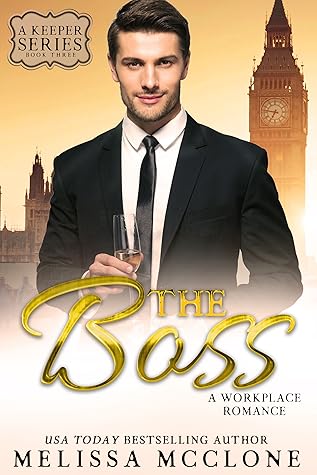 The Boss (Keeper at Heart #3)