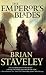 The Emperor's Blades (Chronicle of the Unhewn Throne, #1)
