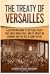 The Treaty of Versailles by Captivating History