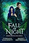 Fall of Night by Tyffany Hackett