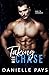 Taking Her Chase (Dare to S...