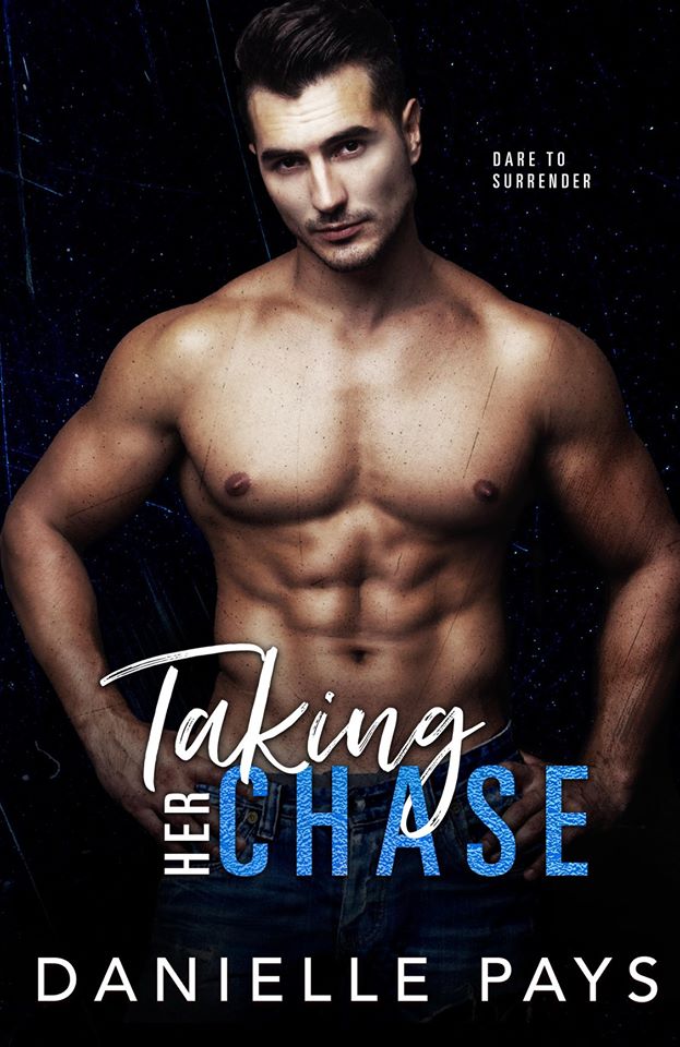 Taking Her Chase (Dare to Surrender, #2)