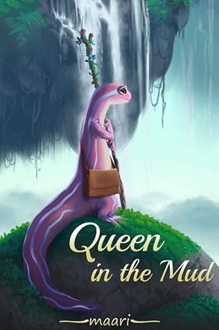 Queen in the Mud by Maari book cover